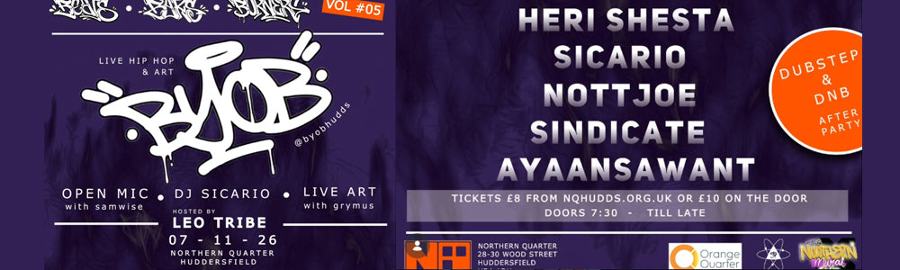 Sat 7th November 2026 - Northern Quarter, Huddersfield - BYOB vol 5 NQ re-opening party!