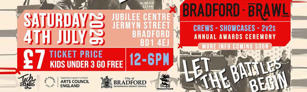 Sat 4th July 2026 - Jubilee Centre, Bradford - Bradford Brawl breakin' comp