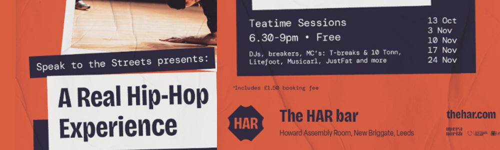 Tue 3rd, 10th, 17th + 24th November 2026 - HAR bar, Leeds - Speak To The Streets presents Teatime Sessions