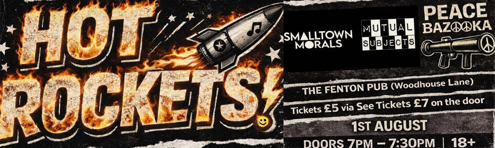 Saturday 1st August 2026 - Fenton, Leeds - Mutual Subjects