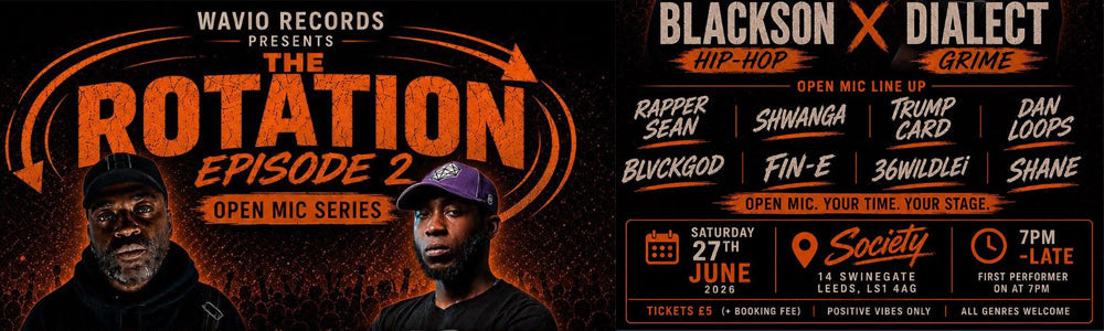 Saturday 27th June 2026 - Fusion, Leeds - Wavio presents The Rotation Open Mic episode 2